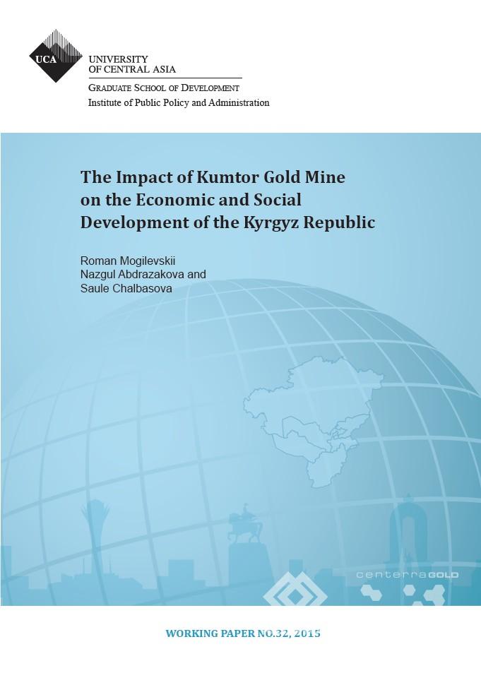 The Impact of Kumtor Gold Mine on the Economic and Social Development of the Kyrgyz Republic